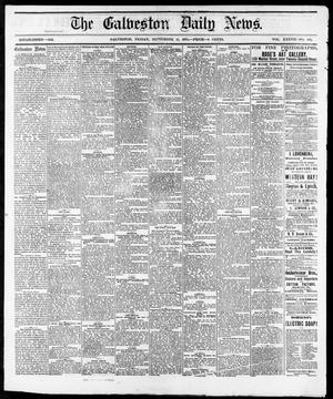 Primary view of object titled 'The Galveston Daily News. (Galveston, Tex.), Vol. 37, No. 149, Ed. 1 Friday, September 13, 1878'.