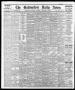 Newspaper: The Galveston Daily News. (Galveston, Tex.), Vol. 35, No. 198, Ed. 1 …
