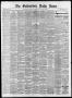 Newspaper: The Galveston Daily News. (Galveston, Tex.), Vol. 37, No. 300, Ed. 1 …