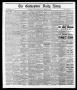 Newspaper: The Galveston Daily News. (Galveston, Tex.), Vol. 37, No. 7, Ed. 1 Su…