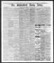 Newspaper: The Galveston Daily News. (Galveston, Tex.), Vol. 36, No. 120, Ed. 1 …
