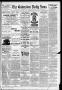 Newspaper: The Galveston Daily News. (Galveston, Tex.), Vol. 43, No. 296, Ed. 1 …
