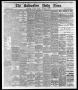 Newspaper: The Galveston Daily News. (Galveston, Tex.), Vol. 36, No. 7, Ed. 1 Sa…