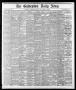 Newspaper: The Galveston Daily News. (Galveston, Tex.), Vol. 37, No. 21, Ed. 1 W…