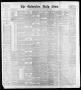 Newspaper: The Galveston Daily News. (Galveston, Tex.), Vol. 39, No. 94, Ed. 1 S…