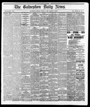The Galveston Daily News. (Galveston, Tex.), Vol. 36, No. 306, Ed. 1 Friday, March 15, 1878