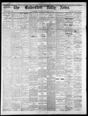 Primary view of object titled 'The Galveston Daily News. (Galveston, Tex.), Vol. 34, No. 16, Ed. 1 Saturday, January 24, 1874'.