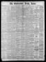 Thumbnail image of item number 1 in: 'The Galveston Daily News. (Galveston, Tex.), Vol. 38, No. 119, Ed. 1 Saturday, August 9, 1879'.
