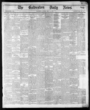 Primary view of object titled 'The Galveston Daily News. (Galveston, Tex.), Vol. 34, No. 113, Ed. 1 Sunday, May 17, 1874'.