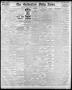 Thumbnail image of item number 1 in: 'The Galveston Daily News. (Galveston, Tex.), Vol. 41, No. 152, Ed. 1 Friday, September 15, 1882'.