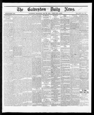 The Galveston Daily News. (Galveston, Tex.), Vol. 35, No. 118, Ed. 1 Wednesday, May 26, 1875