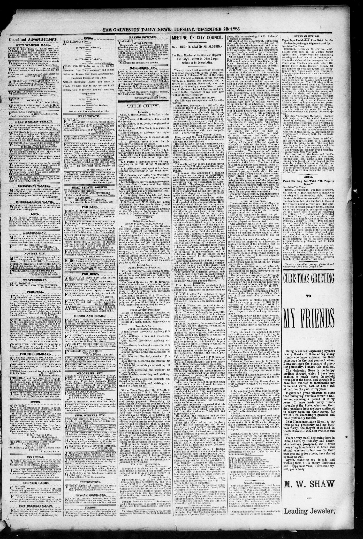 The Galveston Daily News. (Galveston, Tex.), Vol. 44, No. 242, Ed. 1 Tuesday, December 22, 1885
                                                
                                                    [Sequence #]: 7 of 10
                                                