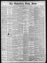 Primary view of The Galveston Daily News. (Galveston, Tex.), Vol. 39, No. 133, Ed. 1 Wednesday, August 25, 1880