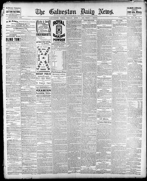 The Galveston Daily News. (Galveston, Tex.), Vol. 41, No. 14, Ed. 1 Friday, April 7, 1882