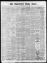 Thumbnail image of item number 1 in: 'The Galveston Daily News. (Galveston, Tex.), Vol. 37, No. 250, Ed. 1 Thursday, January 9, 1879'.