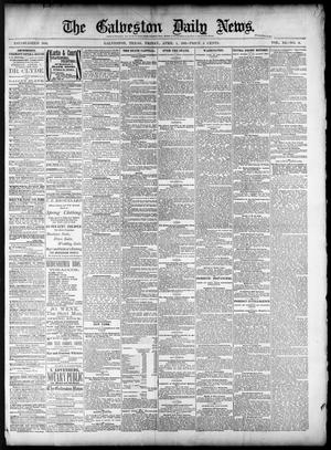The Galveston Daily News. (Galveston, Tex.), Vol. 40, No. 8, Ed. 1 Friday, April 1, 1881