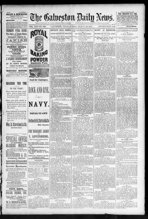 The Galveston Daily News. (Galveston, Tex.), Vol. 45, No. 328, Ed. 1 Sunday, March 20, 1887