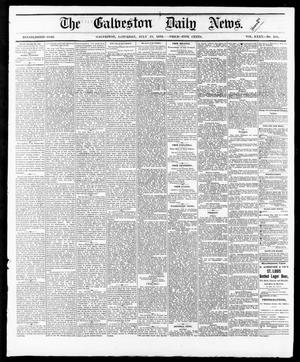 Primary view of object titled 'The Galveston Daily News. (Galveston, Tex.), Vol. 35, No. 163, Ed. 1 Saturday, July 17, 1875'.