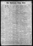 Thumbnail image of item number 1 in: 'The Galveston Daily News. (Galveston, Tex.), Vol. 39, No. 63, Ed. 1 Friday, June 4, 1880'.
