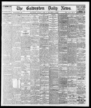 The Galveston Daily News. (Galveston, Tex.), Vol. 35, No. 22, Ed. 1 Tuesday, April 18, 1876