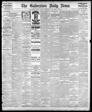The Galveston Daily News. (Galveston, Tex.), Vol. 40, No. 292, Ed. 1 Sunday, February 26, 1882