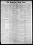 Thumbnail image of item number 1 in: 'The Galveston Daily News. (Galveston, Tex.), Vol. 39, No. 278, Ed. 1 Thursday, February 10, 1881'.