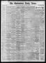 Thumbnail image of item number 1 in: 'The Galveston Daily News. (Galveston, Tex.), Vol. 38, No. 37, Ed. 1 Tuesday, May 6, 1879'.