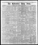 Newspaper: The Galveston Daily News. (Galveston, Tex.), Vol. 35, No. 146, Ed. 1 …