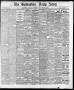 Thumbnail image of item number 1 in: 'The Galveston Daily News. (Galveston, Tex.), Vol. 37, No. 144, Ed. 1 Saturday, September 7, 1878'.
