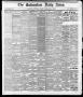 Newspaper: The Galveston Daily News. (Galveston, Tex.), Vol. 37, No. 129, Ed. 1 …