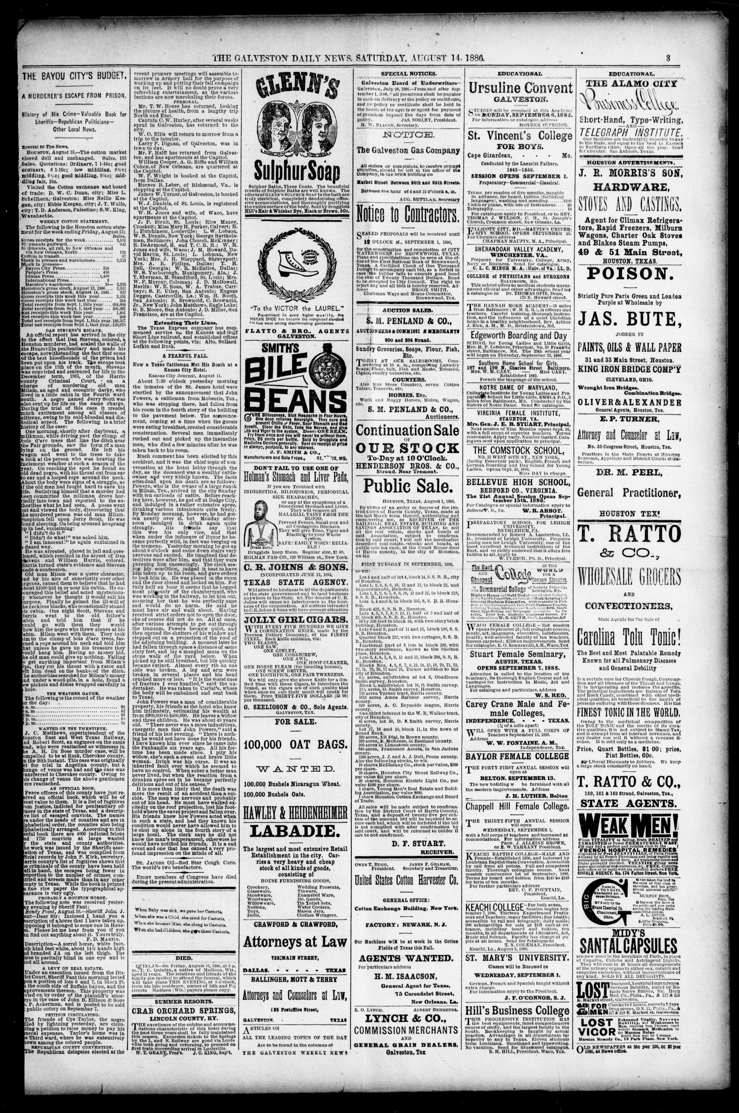 The Galveston Daily News. (Galveston, Tex.), Vol. 45, No. 111, Ed. 1 Saturday, August 14, 1886
                                                
                                                    [Sequence #]: 3 of 7
                                                