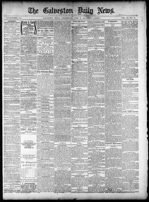 The Galveston Daily News. (Galveston, Tex.), Vol. 40, No. 18, Ed. 1 Wednesday, April 13, 1881