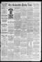 Newspaper: The Galveston Daily News. (Galveston, Tex.), Vol. 45, No. 271, Ed. 1 …