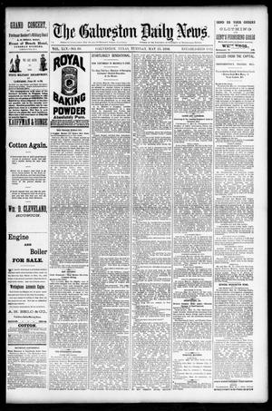 The Galveston Daily News. (Galveston, Tex.), Vol. 45, No. 30, Ed. 1 Tuesday, May 25, 1886