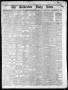 Newspaper: The Galveston Daily News. (Galveston, Tex.), Vol. 34, No. 132, Ed. 1 …