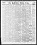 Newspaper: The Galveston Daily News. (Galveston, Tex.), Vol. 33, No. 218, Ed. 1 …