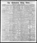 Thumbnail image of item number 1 in: 'The Galveston Daily News. (Galveston, Tex.), Vol. 35, No. 142, Ed. 1 Tuesday, September 5, 1876'.