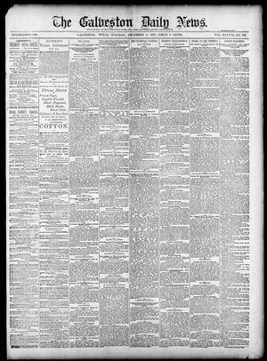 Primary view of object titled 'The Galveston Daily News. (Galveston, Tex.), Vol. 38, No. 224, Ed. 1 Tuesday, December 9, 1879'.