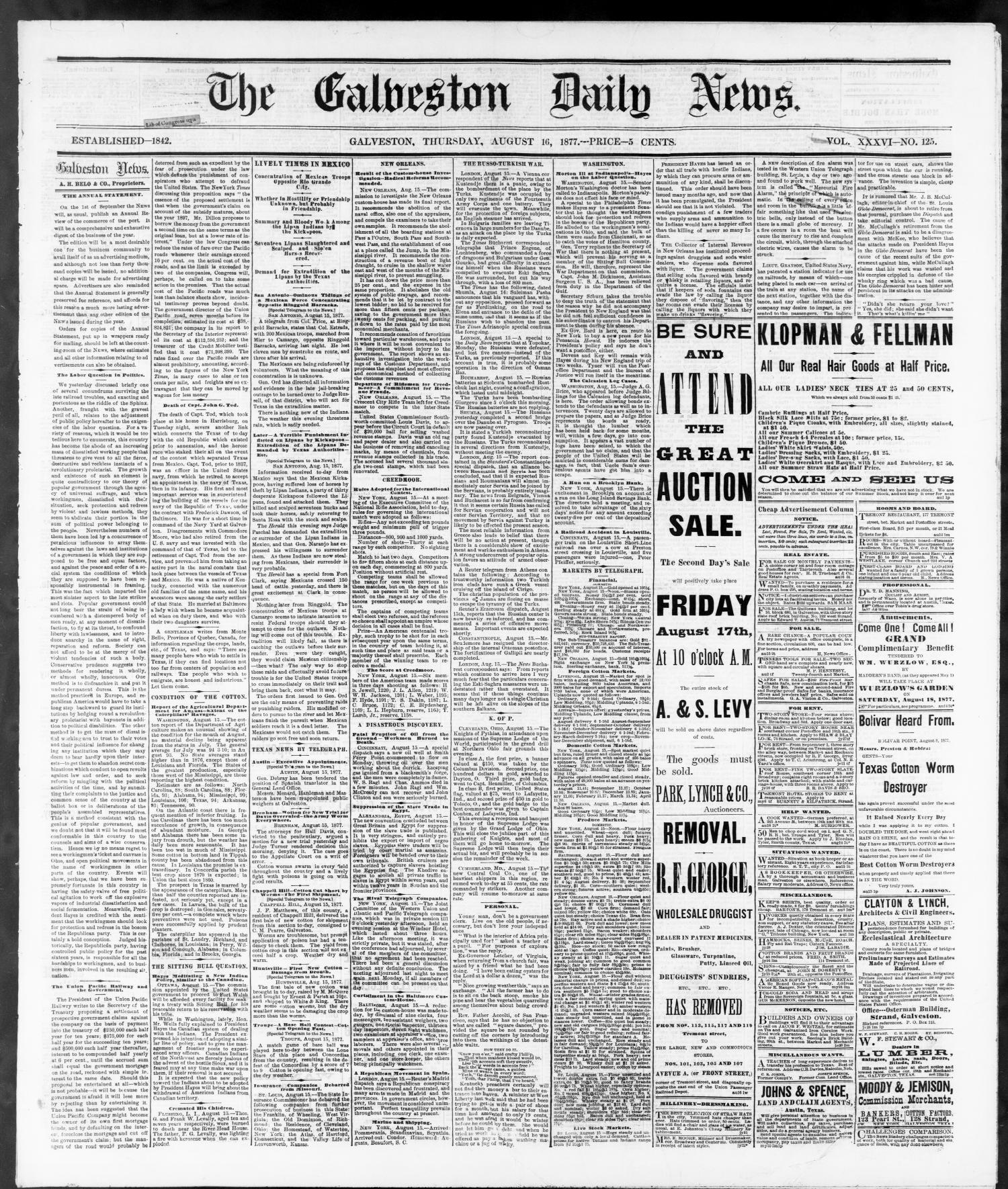 The Galveston Daily News. (Galveston, Tex.), Vol. 36, No. 125, Ed. 1 Thursday, August 16, 1877
                                                
                                                    [Sequence #]: 1 of 4
                                                