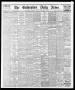 Thumbnail image of item number 1 in: 'The Galveston Daily News. (Galveston, Tex.), Vol. 35, No. 18, Ed. 1 Thursday, April 13, 1876'.