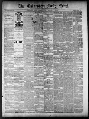 Primary view of object titled 'The Galveston Daily News. (Galveston, Tex.), Vol. 40, No. 89, Ed. 1 Tuesday, July 5, 1881'.