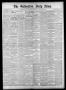 Thumbnail image of item number 1 in: 'The Galveston Daily News. (Galveston, Tex.), Vol. 39, No. 199, Ed. 1 Wednesday, November 10, 1880'.