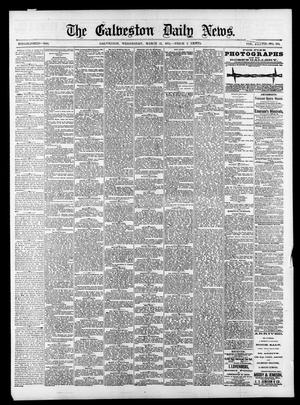 Primary view of object titled 'The Galveston Daily News. (Galveston, Tex.), Vol. 37, No. 303, Ed. 1 Wednesday, March 12, 1879'.