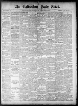 Primary view of object titled 'The Galveston Daily News. (Galveston, Tex.), Vol. 40, No. 39, Ed. 1 Saturday, May 7, 1881'.