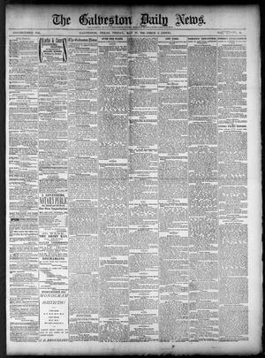 The Galveston Daily News. (Galveston, Tex.), Vol. 40, No. 56, Ed. 1 Friday, May 27, 1881