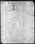 Thumbnail image of item number 1 in: 'The Galveston Daily News. (Galveston, Tex.), Vol. 42, No. 218, Ed. 1 Friday, October 26, 1883'.