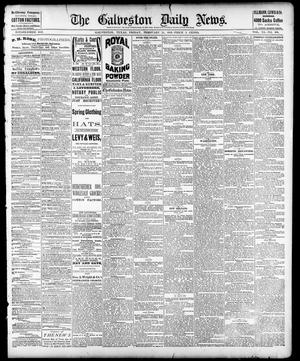 The Galveston Daily News. (Galveston, Tex.), Vol. 40, No. 290, Ed. 1 Friday, February 24, 1882