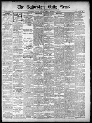 The Galveston Daily News. (Galveston, Tex.), Vol. 40, No. 10, Ed. 1 Sunday, April 3, 1881