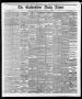 Newspaper: The Galveston Daily News. (Galveston, Tex.), Vol. 37, No. 58, Ed. 1 T…