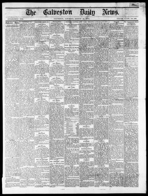 Primary view of object titled 'The Galveston Daily News. (Galveston, Tex.), Vol. 34, No. 196, Ed. 1 Saturday, August 22, 1874'.